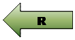 Flèche gauche: R